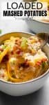 loaded mashed potatoes recipe with text overlay