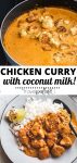 Chicken curry with coconut milk.