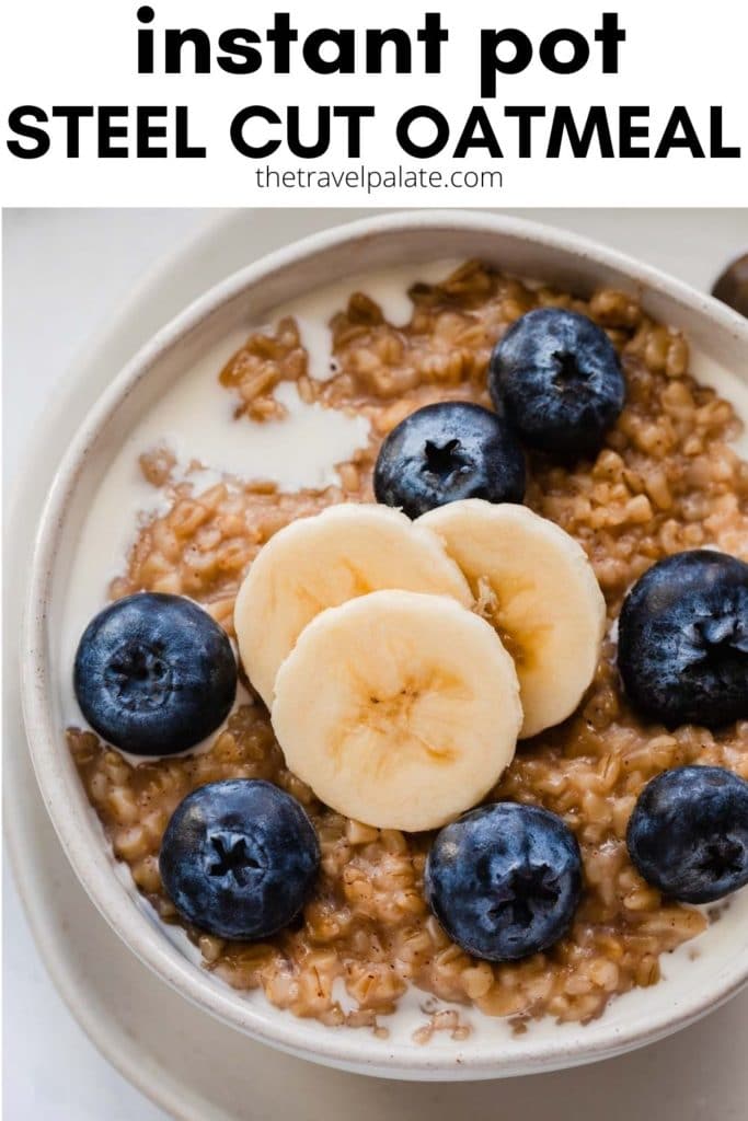 Instant pot steel cut oatmeal.