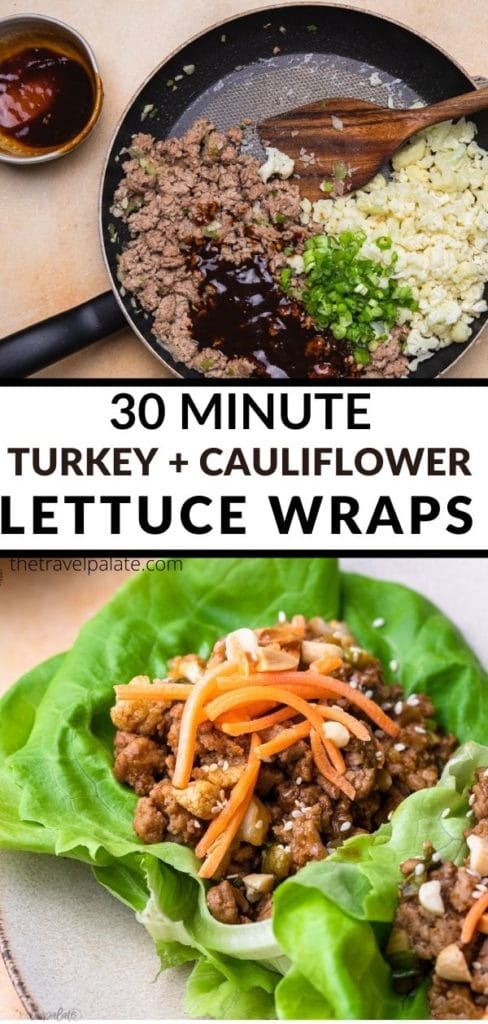 30 minute turkey cauliflower lettuce wraps