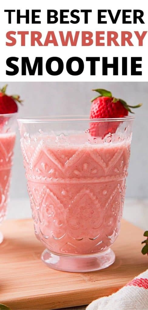the best ever strawberry smoothie