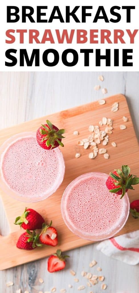 breakfast strawberry smoothie