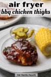pinterest image of the air fryer chicken thigh recipe