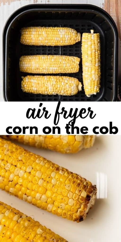 Air Fryer corn on the cob pinterest image.